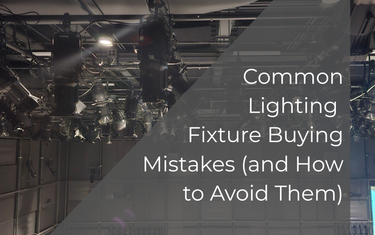 Common Lighting Mistakes (and How to Avoid Them)